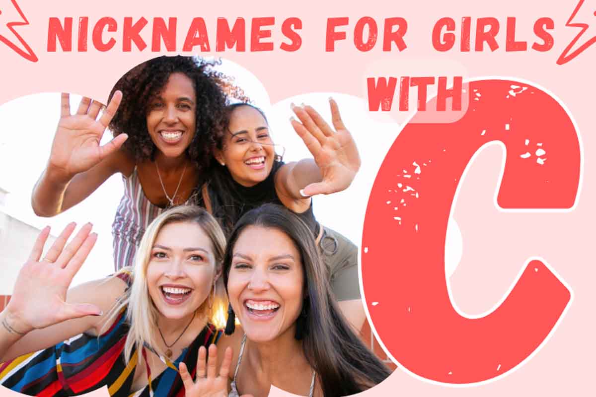 Cute nicknames for girls starting with letter C